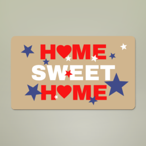 home sweet home patriotic doormat – red white and blue welcome mat – 18" x 30" indoor outdoor doormat – 14 colors available