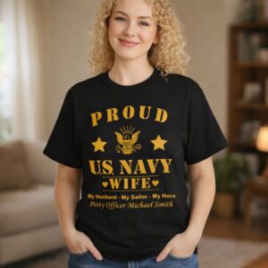 personalized proud navy wife shirt – custom u.s. navy wife t shirt | comfort colors 1717 garment dyed tee