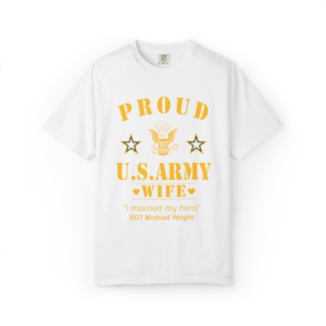 personalized proud u.s. army wife shirt – custom military wife t shirt | comfort colors 1717 garment dyed tee